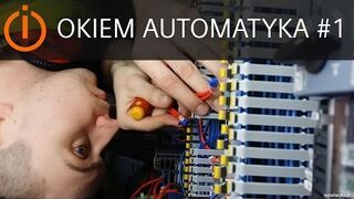 Okiem Automatyka #1 Kocham to co robię!