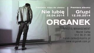 ORGANEK - Nie Lubię (official single radio edit)