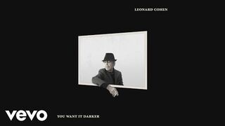 Leonard Cohen – You Want It Darker (Audio)