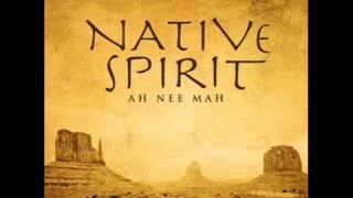 Ah Nee Mah - Spirit Dance (Ancient Voices)