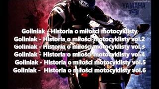 Goliniak - Historia o miłości motocyklisty vol. 1,2,3,4,5,6