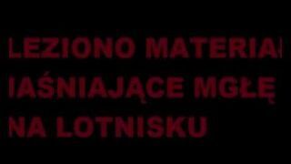 Dowód na sztuczną mgłę w smoleńsku!