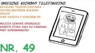 Rozmowy Telefoniczne - "Chce walić gruchę z księdzem"