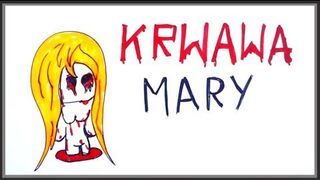 Krwawa Mary by Nauka na Luza