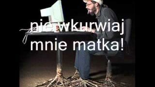 "Nie przeszkadzaj mi matka bo cie zniszczę!!"