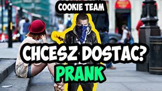 Chciałbyś może dostać? Żart na ulicy